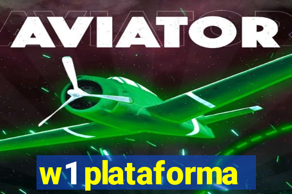 w1 plataforma